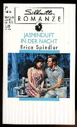 Spindler, Erica:  Jasminduft in der Nacht. Silhouette Romanze. 