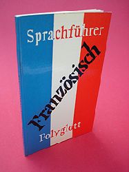   Franzsisch. Polyglott-Sprachfhrer 102. 