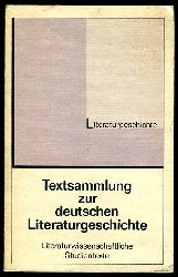 Schfer, Klaus:  Textsammlung zur deutschen Literaturgeschichte. Literaturwissenschaftliche Studientexte. 