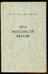 Ihde, Wilhelm:  Das preussische Prinzip. 