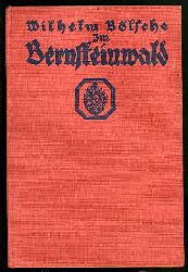 Blsche, Wilhelm:  Im Bernsteinwald. Kosmos. Gesellschaft der Naturfreunde. Kosmos-Bnchen 108. 