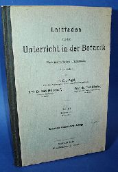 Vogel, Otto, Karl Mllenhoff und Paul Rseler:  Leitfaden fr den Unterricht in der Botanik nach methodischen Grundstzen (nur) Heft 3. Kursus 5. (101-126). 