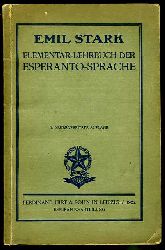 Stark, Emil (Hrsg.):  Elementar-Lehrbuch der Esperanto-Sprache. 