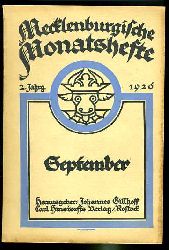 Gillhoff, Johannes (Hrsg.):  Mecklenburgische Monatshefte. 2. Jahrgang (nur) September-Heft. 9. Heft. 