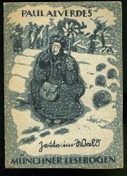 Alverdes, Paul:  Jette im Wald. Münchner Lesebogen 83. 