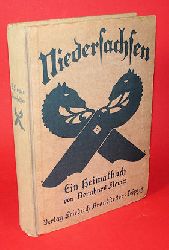 Flemes, Bernhard (Hrsg.):  Niedersachsen. Ein Heimatbuch. 