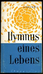 Brummet, Jakob:  Hymnus eines Lebens. Zur Erinnerung an Pater Angelikus Preller, Kapuziner. 