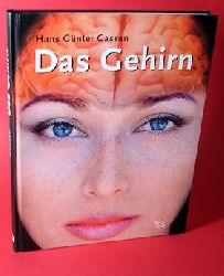Gassen, Hans Gnter:  Das Gehirn. 