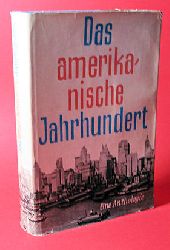 Lieber, Maxim (Hrsg.):  Das amerikanische Jahrhundert. Eine Sammlung amerikanischer Kurzgeschichten. 