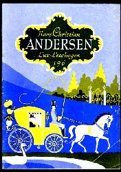 Dobsky, Karlheinz:  Hans Christian Andersen. Das Mrchen seines Lebens. Lux-Lesebogen 196. Kleine Bibliothek des Wissens. Natur- und kulturkundliche Hefte. Dichtung. 