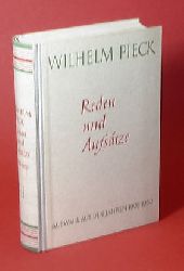 Pieck, Wilhelm:  Reden und Aufstze. Auswahl aus den Jahren 1908-1950 (nur) Bd. 2. 