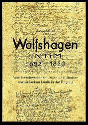 Stillich, Ursula:  Wolfshagen intim. 1652-1820. Vom beschwerlichen Leben und Sterben der einfachen Leute in der Prignitz. 