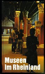 Chrobaczek, Christiane:  Museen im Rheinland. Schriften des Rheinischen Museumsamtes 26. 