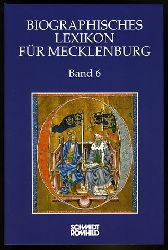 Röpcke, Andreas (Hrsg.):  Biographisches Lexikon für Mecklenburg. Band 6. Historische Kommission für Mecklenburg. Veröffentlichungen der Historischen Kommission für Mecklenburg. Reihe A. Bd. 6. 
