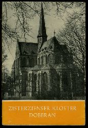 Lffler, Fritz (Hrsg.):  Zisterzienser-Kloster Doberan. Das christliche Denkmal. Heft 12. 