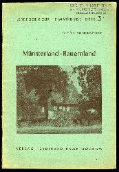 Hls, Wilhelm:  Mnsterland - Bauernland. Lesebogen zur Heimatkunde 3. 
