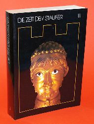 Vterlein, Christian (Hrsg.):  Die Zeit der Staufer. Geschichte, Kunst, Kultur. Katalog der Ausstellung Stuttgart 1977. Band II. Abbildungen. 