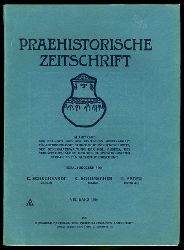 Schuchhardt, Carl, K. Schumacher und H. (Hrsg.) Seger:  Praehistorische Zeitschrift. Bd. 8. 1916. 