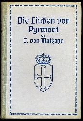 Maltzahn, Elisabeth von:  Die Linden von Pyrmont. Bilder und Skizzen aus dem Emmertal. 