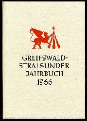   Greifswald-Stralsunder Jahrbuch 6. 1966. 