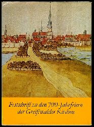   Lebendige Predigt der Vter. Festschrift zu den 700-Jahrfeiern der Greifswalder Kirchen. 
