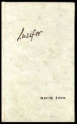 Jahn, Moritz:  Luzifer. 