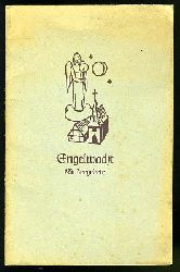Erb, Jrg (Hrsg.):  Engelwacht. Deutsche Kindergebete. 