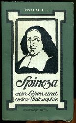 Sehring, Ludwig:  Spinoza. Sein Leben und seine Philosophie. Kulturtrger Band 23. 