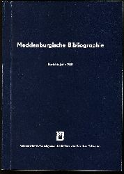 Grewolls, Grete:  Mecklenburgische Bibliographie. Berichtsjahr 1981. Nachtrge aus den Jahren 1945 bis 1980. Regionalbibliographie der Bezirke Rostock, Schwerin und Neubrandenburg. 