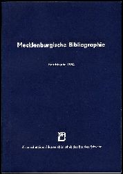 Grewolls, Grete:  Mecklenburgische Bibliographie. Berichtsjahr 1984. Nachtrge aus den Jahren 1945 bis 1983. Regionalbibliographie der Bezirke Rostock, Schwerin und Neubrandenburg. 