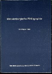 Grewolls, Grete:  Mecklenburgische Bibliographie. Berichtsjahr 1989. Nachtrge aus den Jahren 1945 bis 1988. Regionalbibliographie der Bezirke Rostock, Schwerin und Neubrandenburg. 