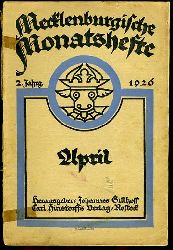   Mecklenburgische Monatshefte. Jg. 2 (nur) Heft 4, April 1926. 