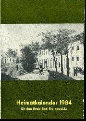   Heimatkalender fr den Kreis Bad Freienwalde 28. 1984. 