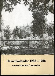   Heimatkalender fr den Kreis Bad Freienwalde 30. 1986. 