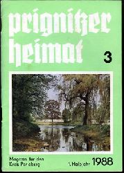  Prignitzer Heimat. Magazin für den Kreis Perleberg. 1. Halbjahr 1988. 