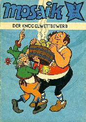   Der Kndelwettbewerb. Mosaik Heft 3 1980. 