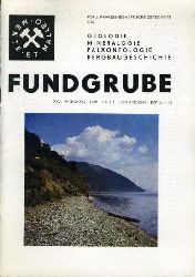   Fundgrube. Populrwissenschaftliche Zeitschrift fr Geologie, Mineralogie, Palontologie, Spelologie. 25. Jahrgang (nur) Heft 1. 