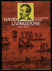 Wotte, Herbert:  David Livingstone. Ein Forscherleben fr Afrika. 