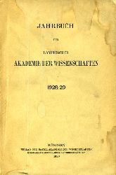   Jahrbuch der Bayerischen Akademie der Wissenschaften 1928/29. 