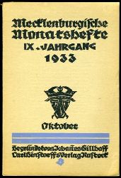   Mecklenburgische Monatshefte. Jg. 9 (nur) Heft 10. 