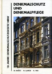Grtz, Reinhard (Hrsg.):  Denkmalschutz und Denkmalpflege. 10 Jahre Denkmalschutzgesetz Nordrhein-Westfalen. 