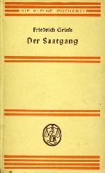 Griese, Friedrich:  Der Saatgang. Erzhlungen. Die kleine Bcherei 11. 
