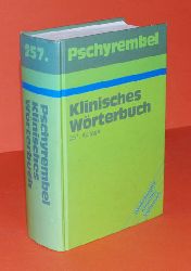 Hildebrandt, Helmut:  Pschyrembel Klinisches Wrterbuch mit 2339 Abb. und 268 Tabellen. Sonderausgabe. 