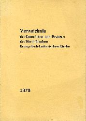 Puls, Wolfgang und Karen Petrat:  Verzeichnis der Gemeinden und Pastoren der Nordelbischen Evangelisch- Lutherischen Kirche nach dem Stand vom 15.August 1978. 