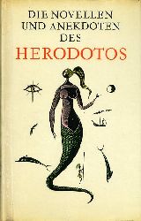 Stoll, Heinrich Alexander (Hrsg.):  Die Novellen und Anekdoten des Herodotos. 