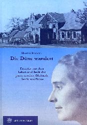 Spiegel, Hanna:  Die Dne wandert. Facetten aus Leben und Werk der pommerschen Dichterin Gerda von Below. 