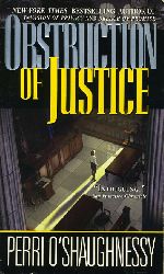 O`Shaughnessy, Perri:  Obstruction of Justice 