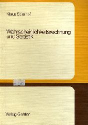 Stierhof, Klaus:  Wahrscheinlichkeitsrechnung und Statistik. Gehlenbuch 86. 