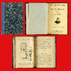 Baierlein, Joseph:  Der Bilwitzschneider. Erzhlung. Krschners Bcherschatz (Bibliothek frs Haus. Eine Sammlung illustrierter Romane und Novellen) Nr. 155. 