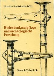 Horst, Fritz (Hrsg.):  Bodendenkmalpflege und archologische Forschung. 